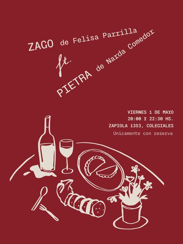 Afiche: Zago de Felisa Parrilla ft. Pietra de Nazca Comedor